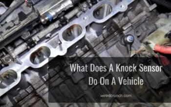 What Does A Knock Sensor Do On A Vehicle – 2024