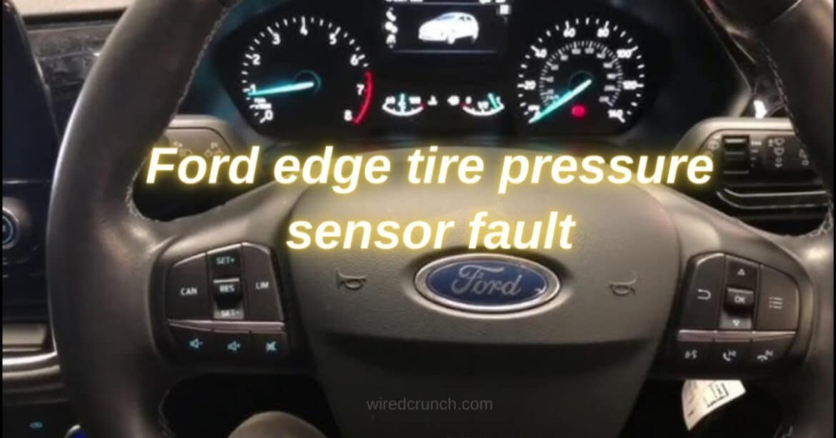 How to Fix Ford Edge Tire Pressure Sensor Fault