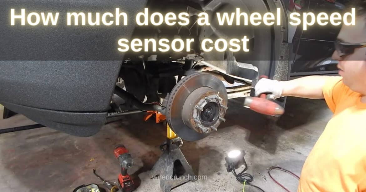 How Much Does a Wheel Speed Sensor Cost