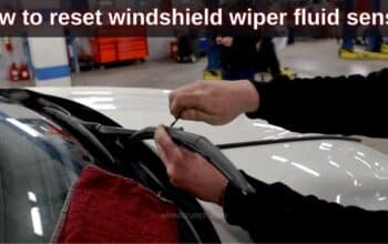 How to reset windshield wiper fluid sensor